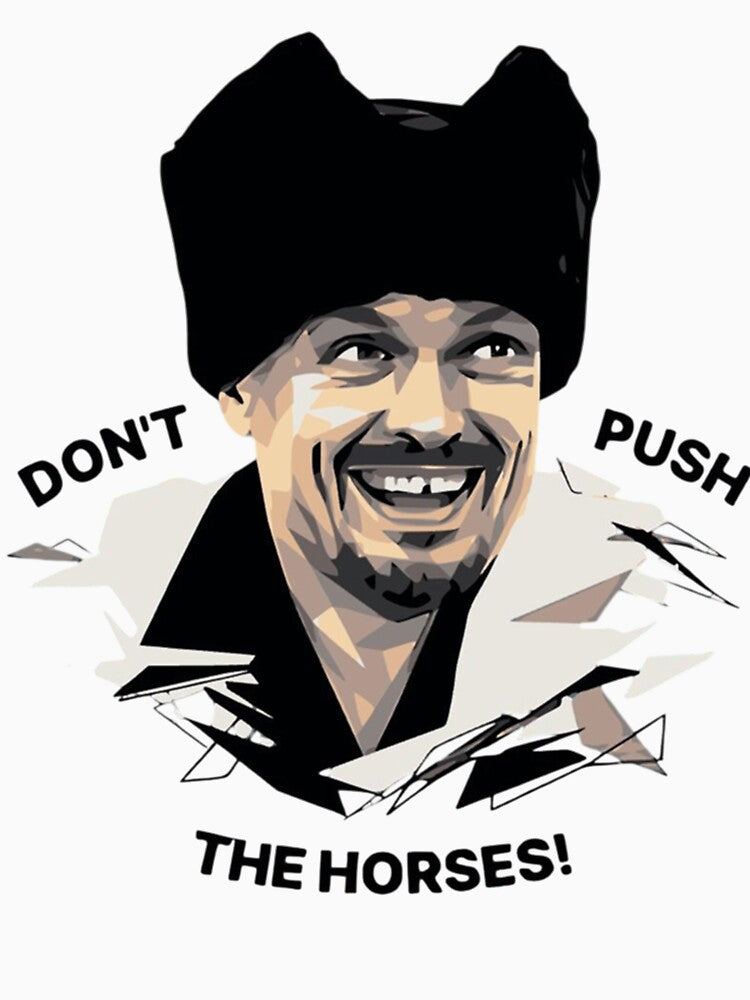 Dont Push The Horses Funny Quote Usyk by Lonieoyette