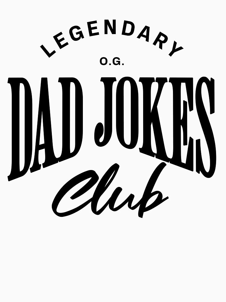 Legendary Dad Jokes by Tee Daddy's