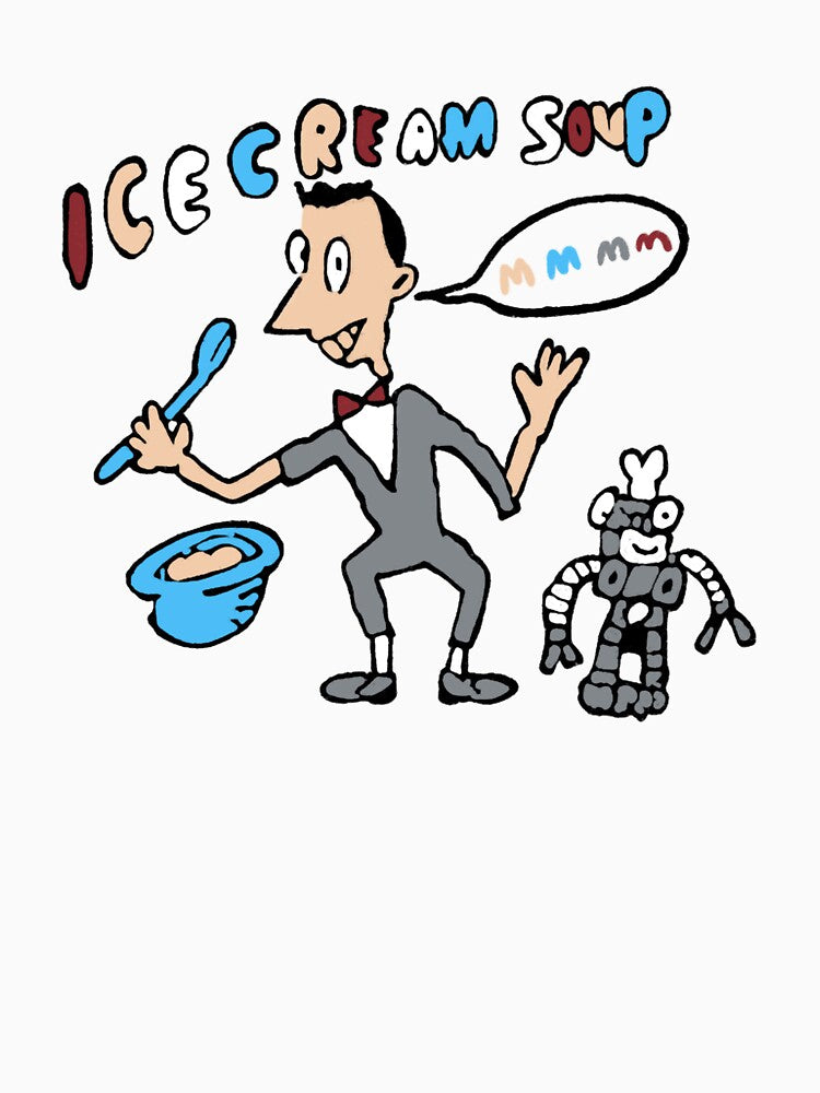 Ice Cream Soup MMM !!! Peewee Herman by Caconvica