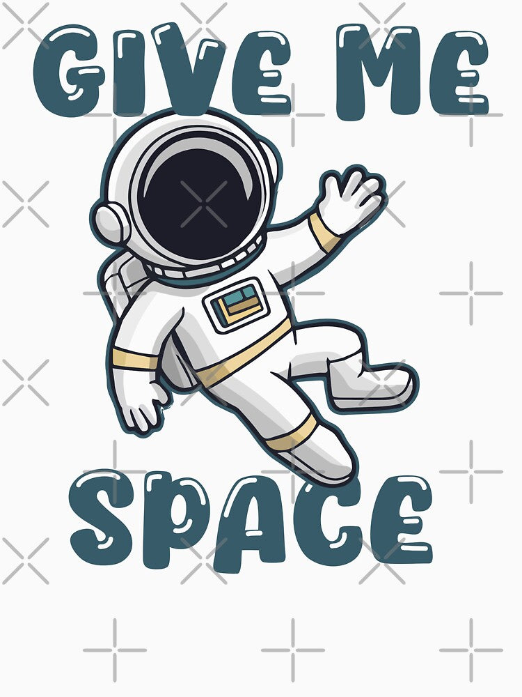 Give me Space by CosmicTornado