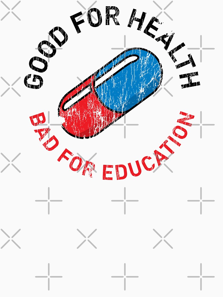 Akira Good For Health Bad For Education - worn version by The Common Tee