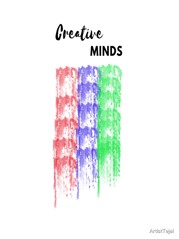 Creative Minds by ArtistTejal