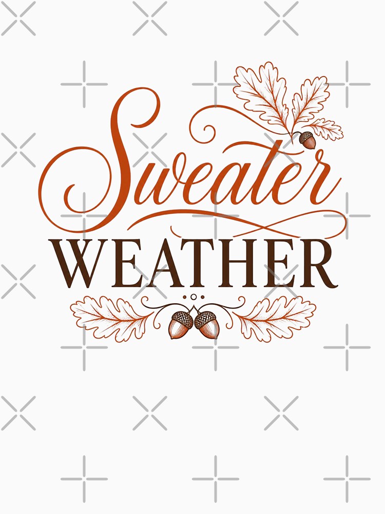 Sweater Weather Autumn Calligraphy Quote by OlesiaCraft