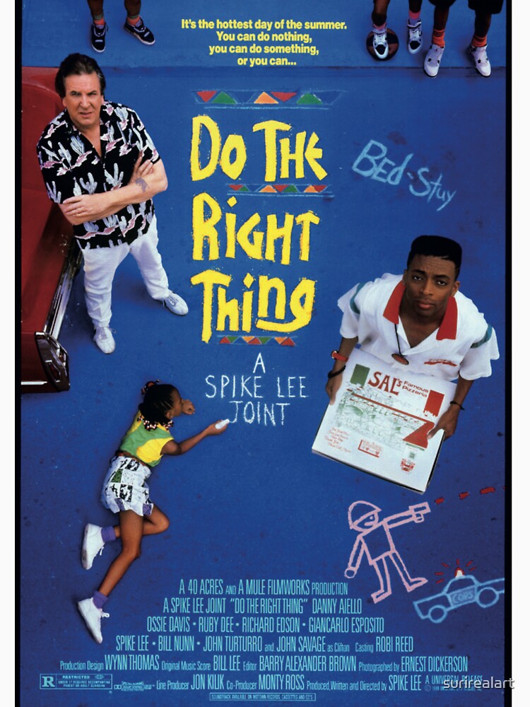 Do the right thing by surirealart