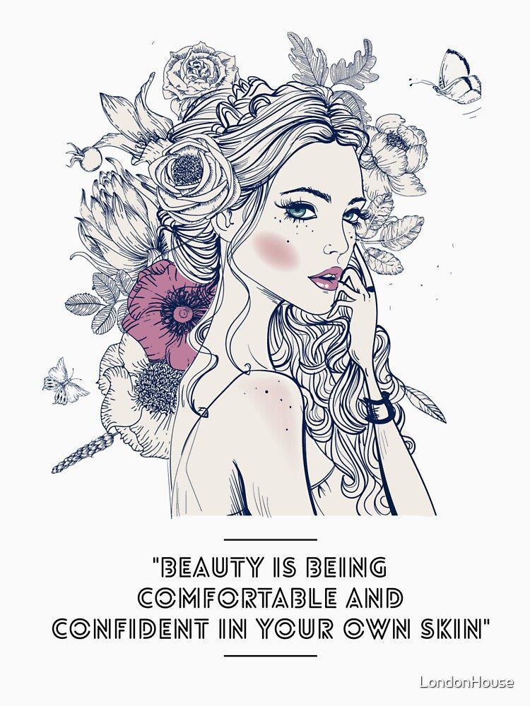 "Beauty Is Being Comfortable And..." by LondonHouse