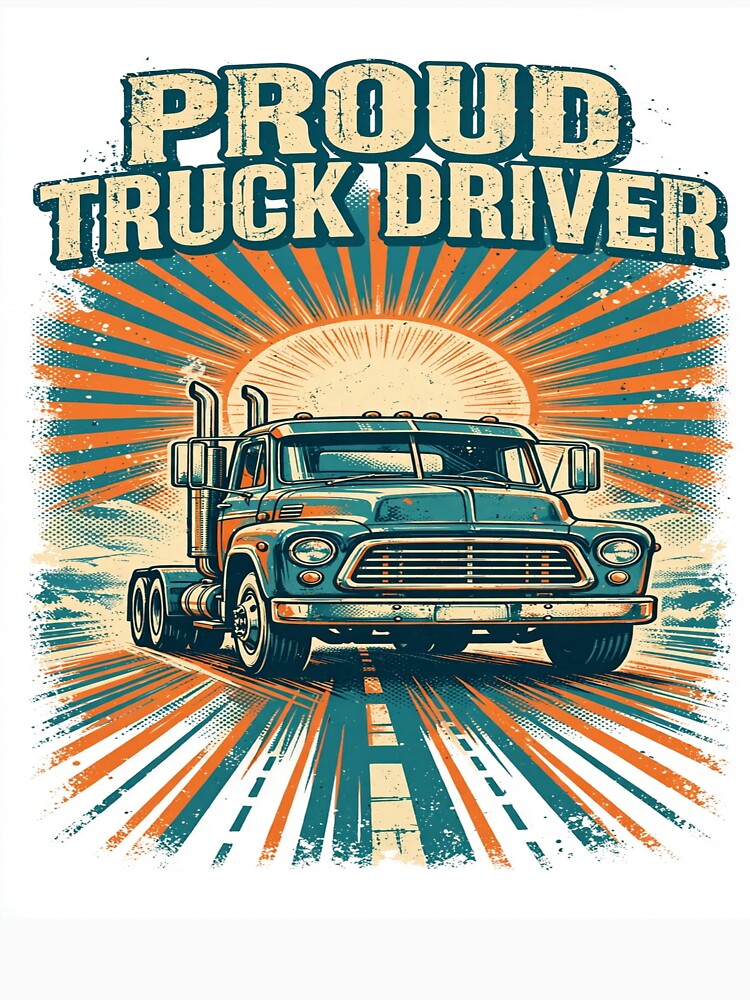 Proud Truck Driver Vintage Semi Truck Sunset T-Shirt by EverydayBadge