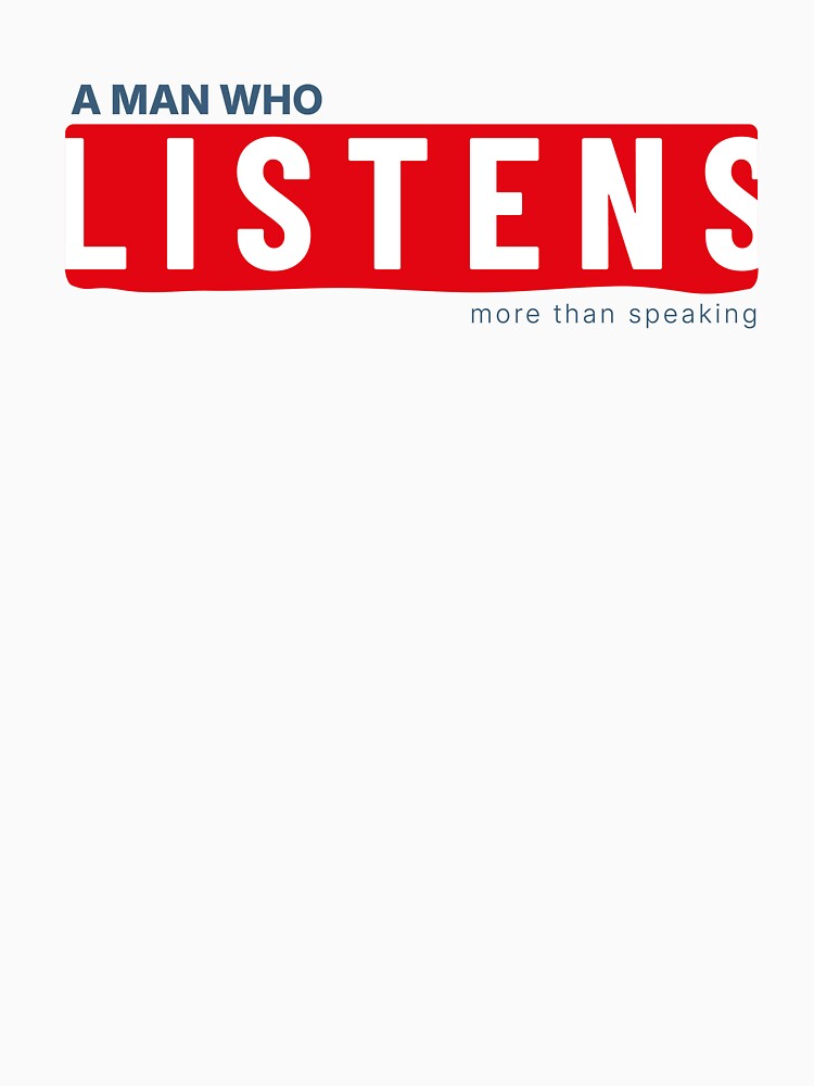 Minimal Listener Quote Calm Personality Shirt by heyyoyeah63