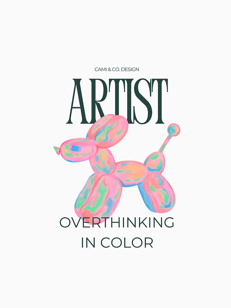 Artist - Overthinking in Color by Cami & Co. Design