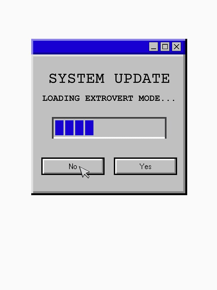 Loading Extrovert Mode Retro System Update Pop-up by AVO-SOURCE