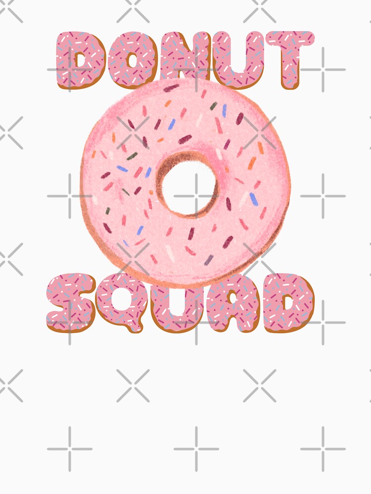 Donut Squad Sprinkles Donut Lover Matching Donut Party by Anton Ashraf