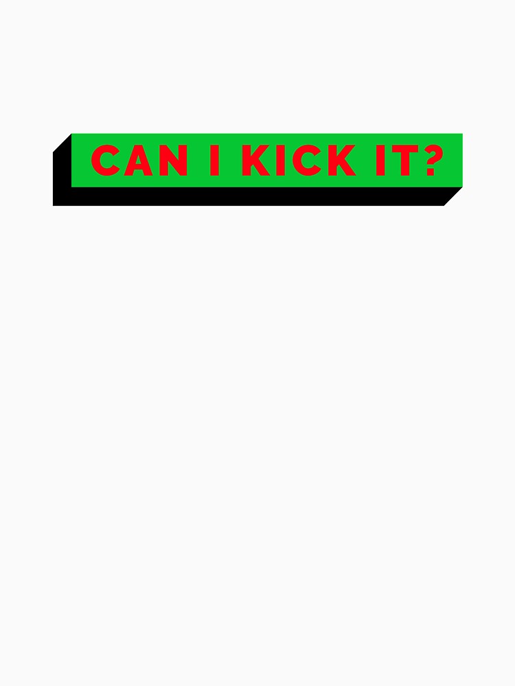Can I Kick It? by blaze305