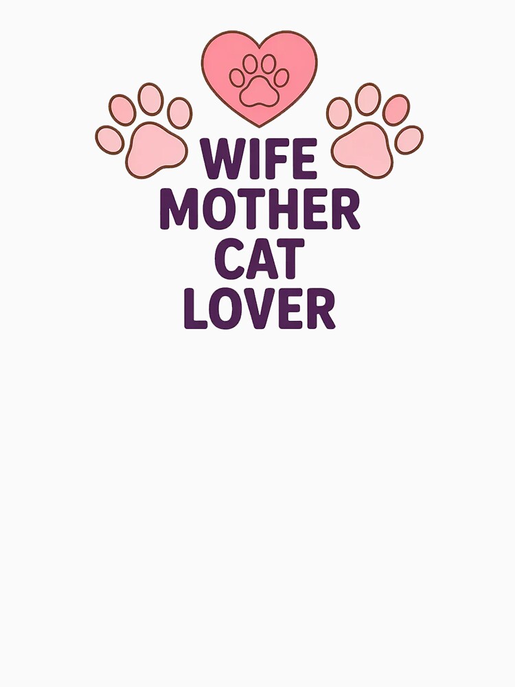 Wife Mother Cat Lover Shirt, Cat Mom Gift, Funny Cat Lover Tee, Pet Lover Gift for Women by Cool-cat-art