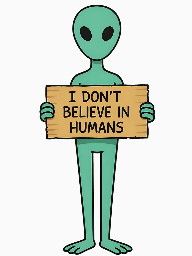 I Don’t Believe in Humans by sollunadesignns