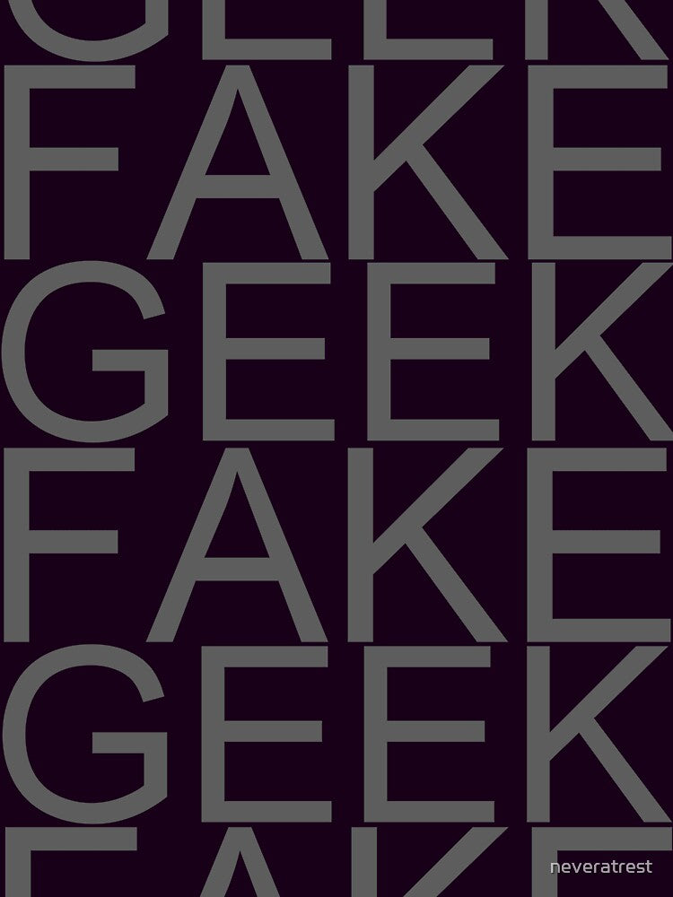 Fake Geek by neveratrest