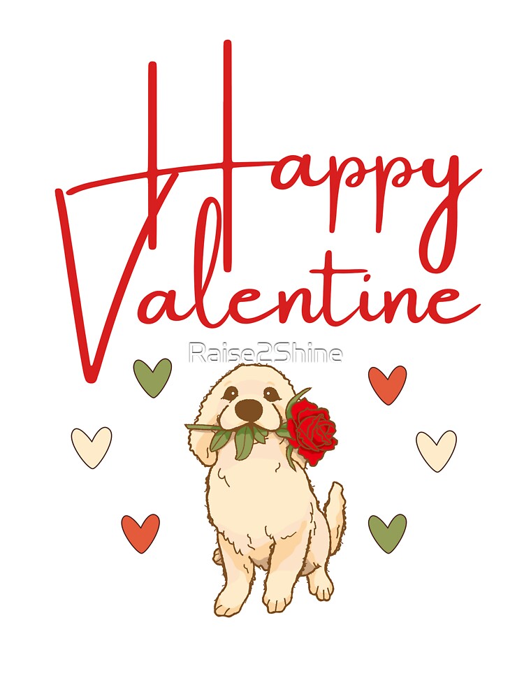 Happy Valentine - Cartoon Golden Retriever Dog with Roses Design by Raise2Shine