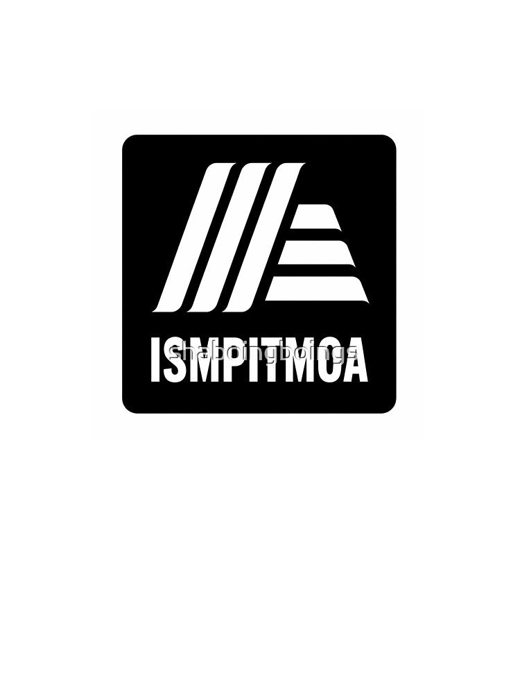 ISMPITMOA Logo by shaboingboings