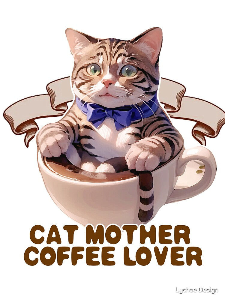 Cat Mother Coffee Lover by Lychee Design