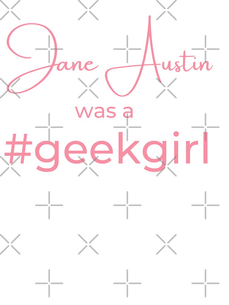 Jane Austin was a #geekgirl |  FAMOUS GEEKS by Le Plus Three