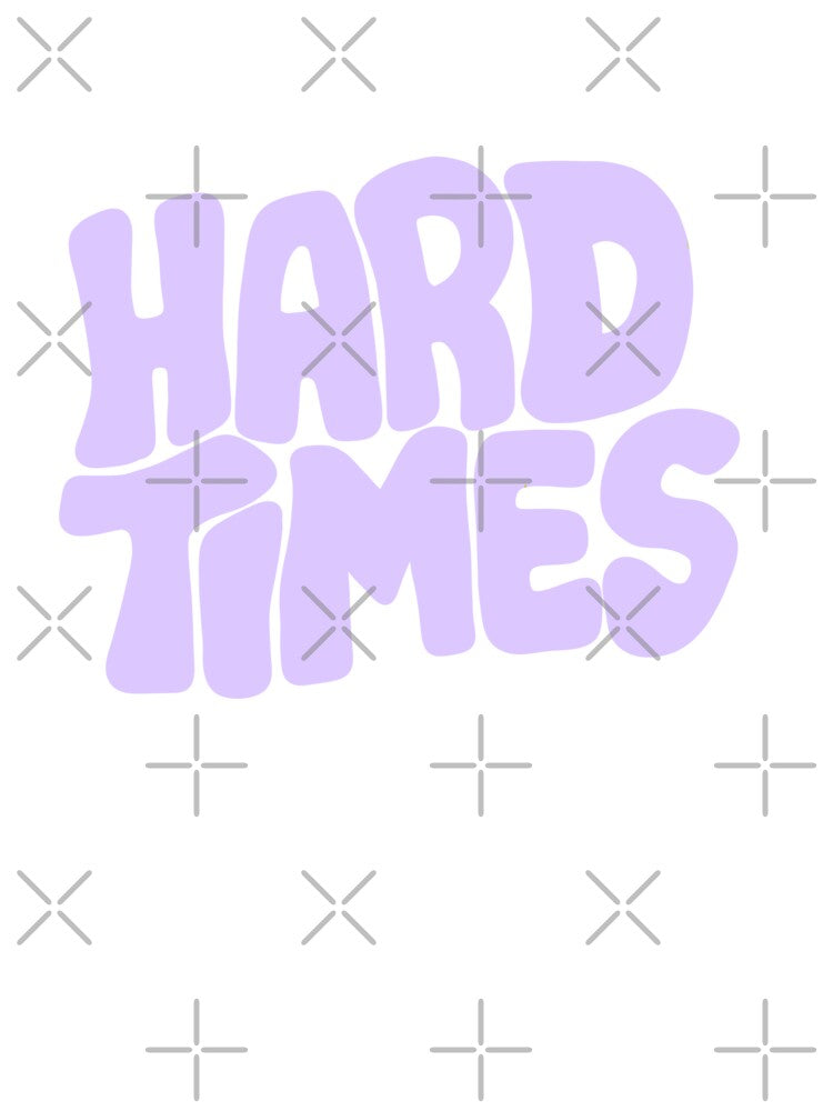 Hard Times by SOUND TYPE STUDIO