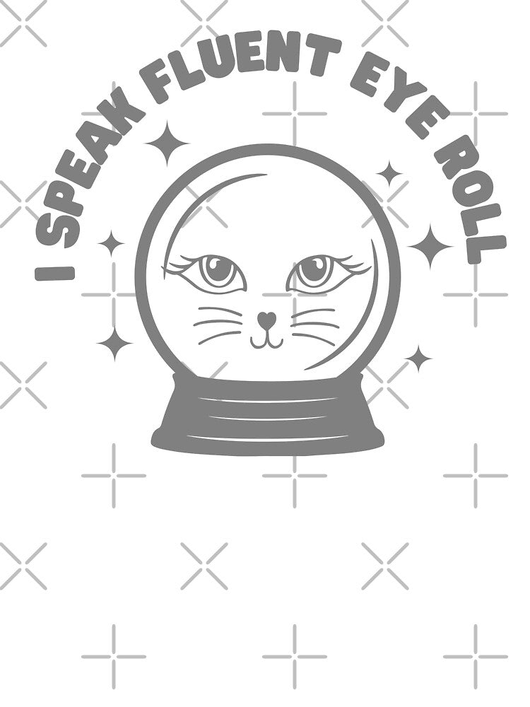I speak fluent eye roll by CollageLab