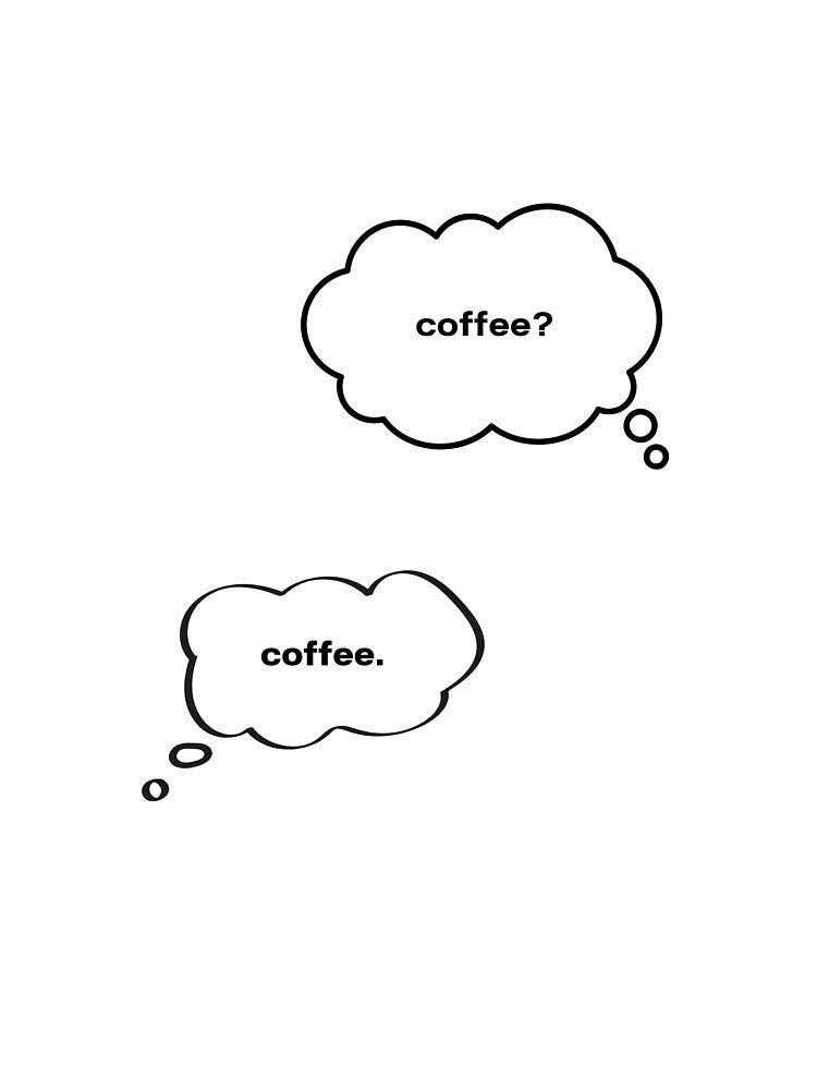 Coffee Lover's Dream - Cute Coffee Cup by sunsesra