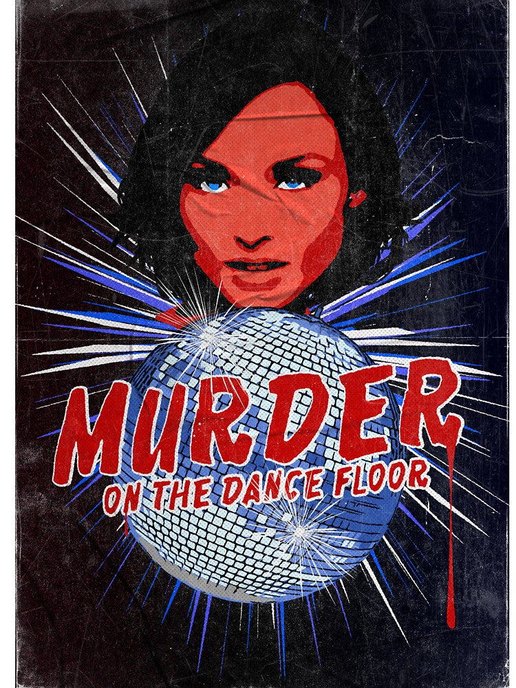 Murder on the Dance Floor by Retro Type