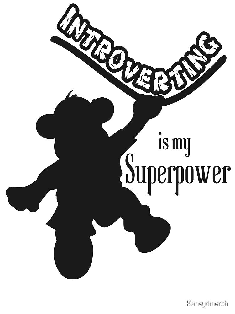 Introverting is my Superpower 10 by KansydMerch