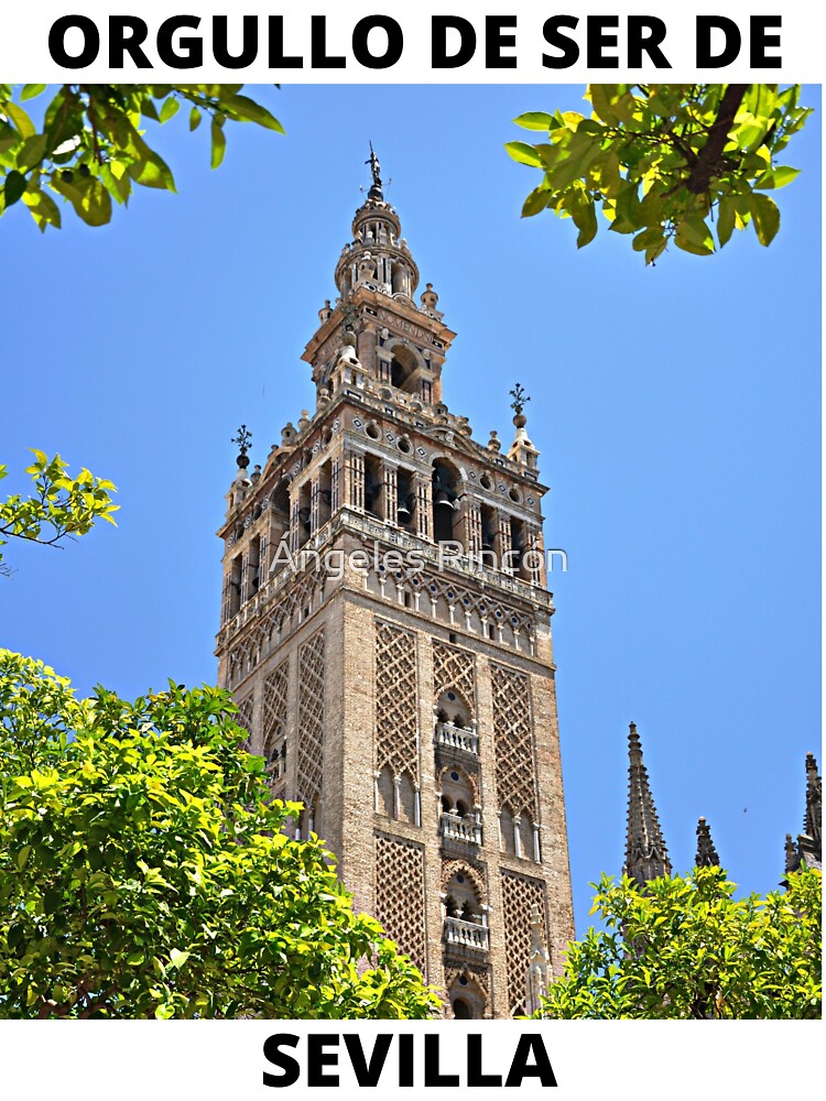 Pride to be from Seville by Ángeles Rincón