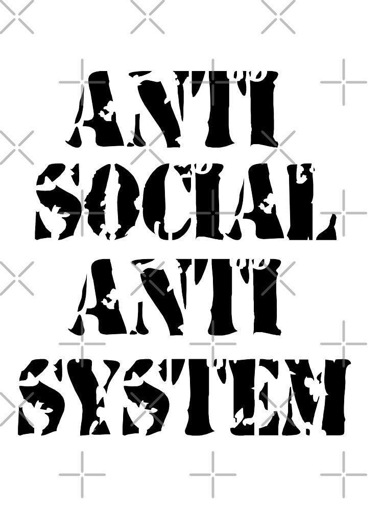 ANTI SOCIAL by Gom--s