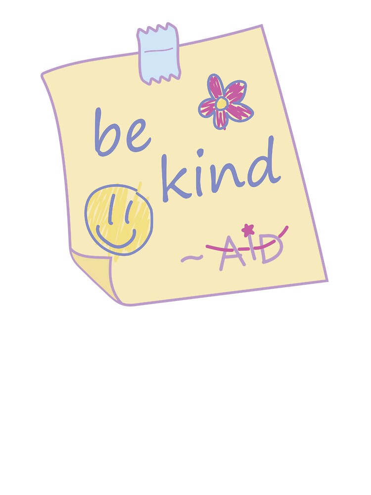 "be kind" Note by AIDcares