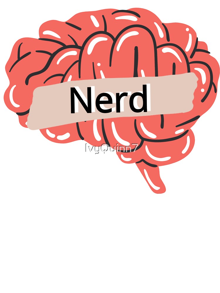 Nerd by IvyQuinn7