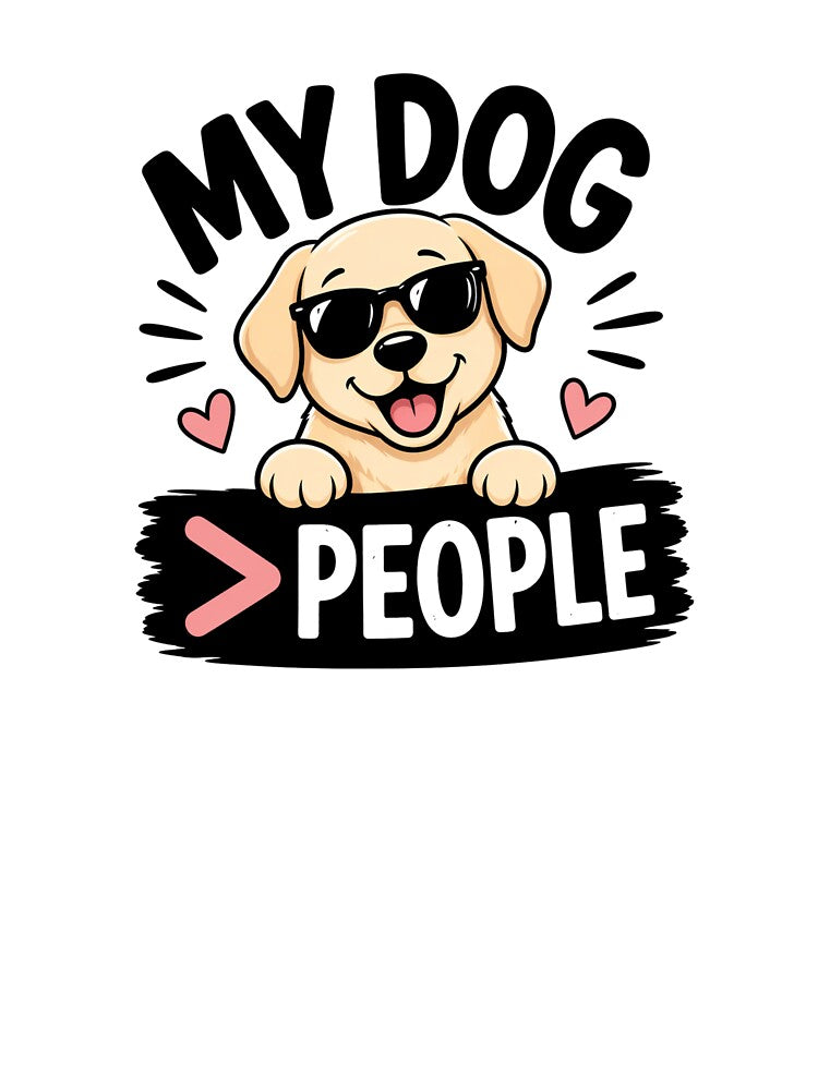 My Dog Is Better Than People Funny Dog Lover Shirt Cute Puppy Design by Beatka1