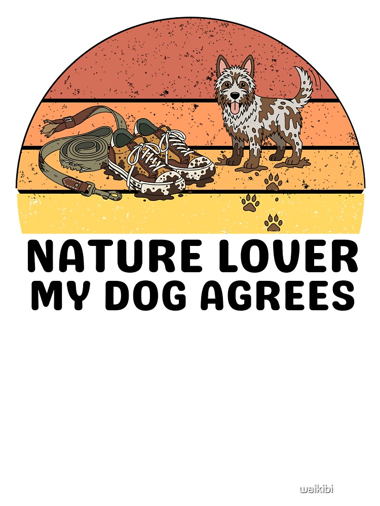 Retro Nature Lover With Muddy Shoes and Paws  Hiking Dog Lover by waikibi ⭐⭐⭐⭐⭐