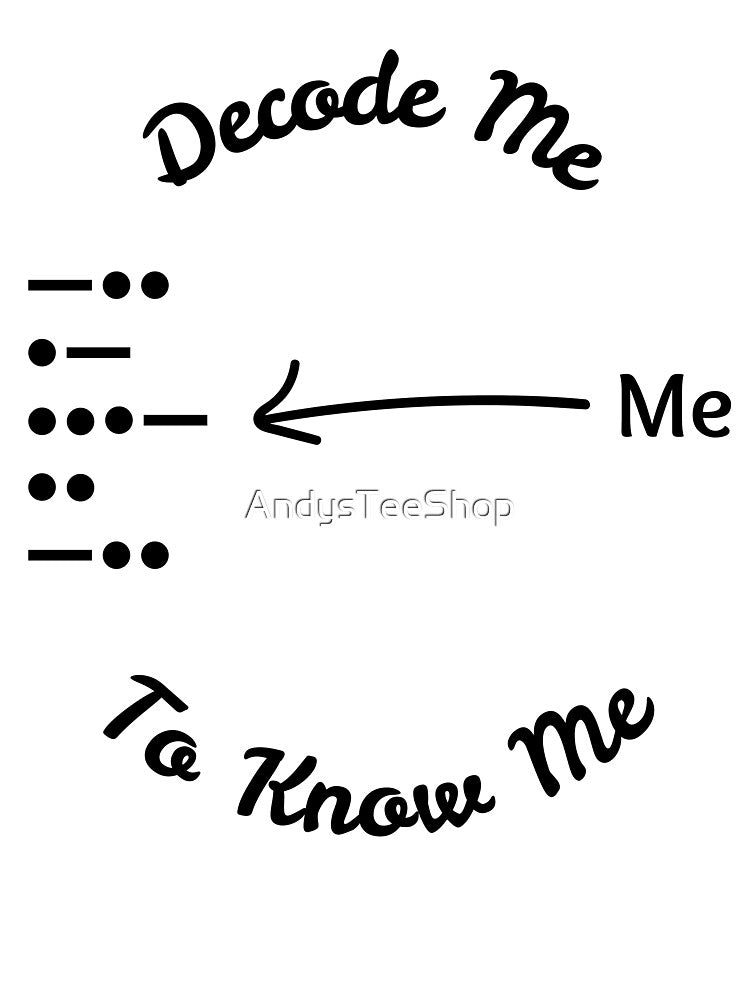 Morse code - David - Decode Me To Know Me by AndysTeeShop