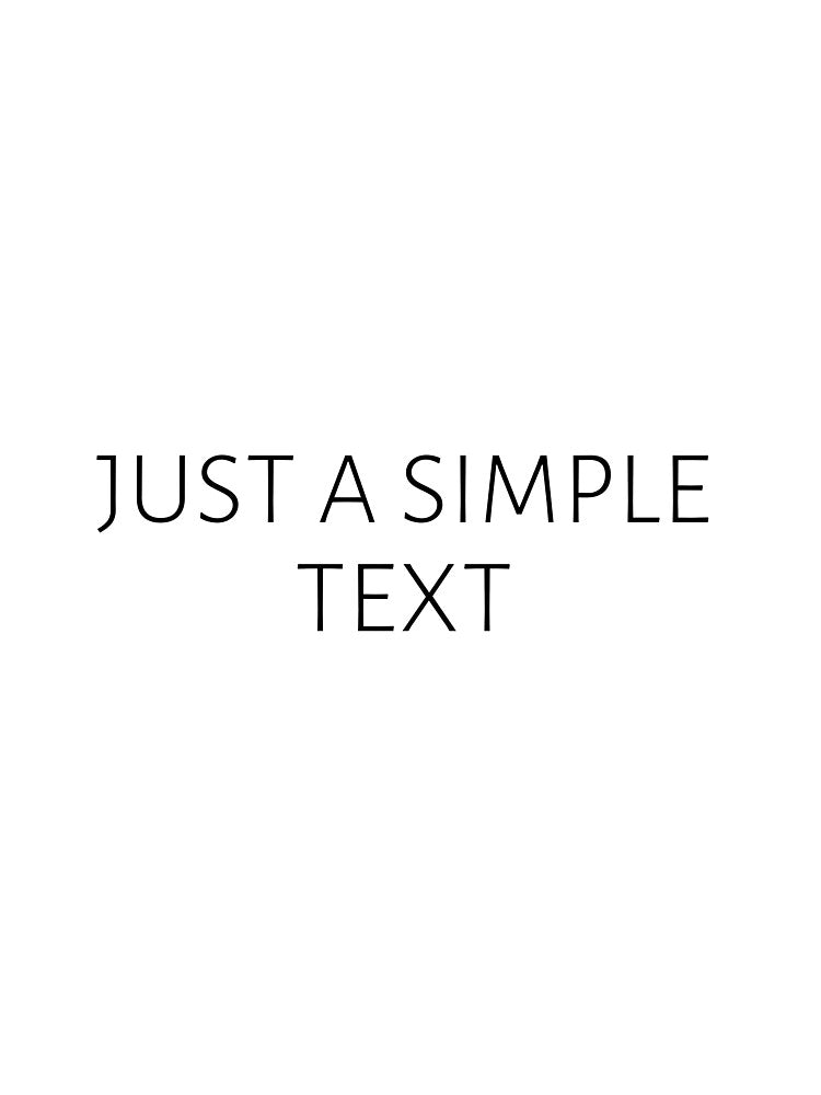 JUST A SIMPLE TEXT by Kerberox