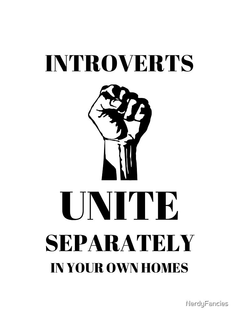 Introverts Unite by NerdyFancies