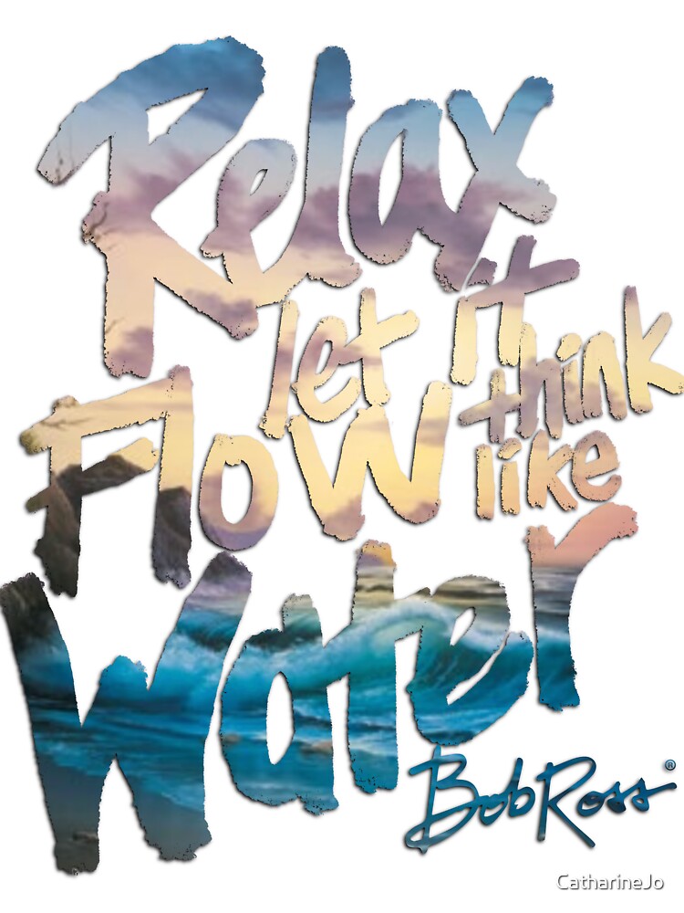 Bob Ross Relax Let it Flow by Katie Morris Art