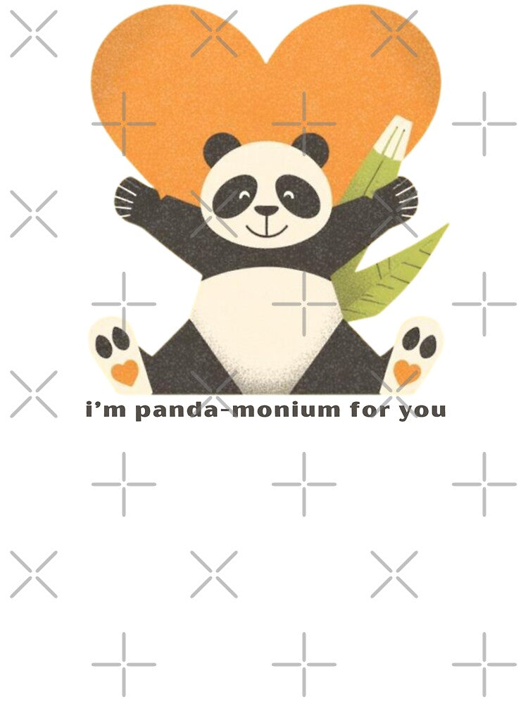 I’m Panda-monium For You - Cute Pun | TeeHee Puns Funny Design by TeeHee Puns