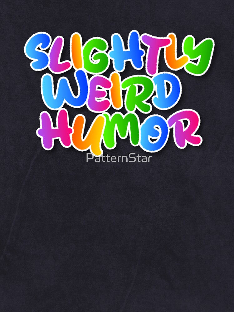 " Slightly Weird Humor" - Funny Forager T-Shirt – Mushroom Hunting Humor by PatternStar