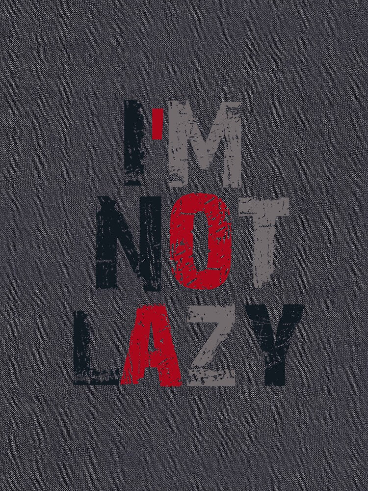 I'm not lazy by Mohamed Knibaa