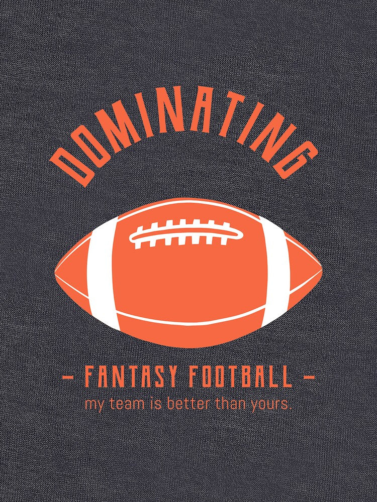 Dominating Fantasy Football by teesbybobw