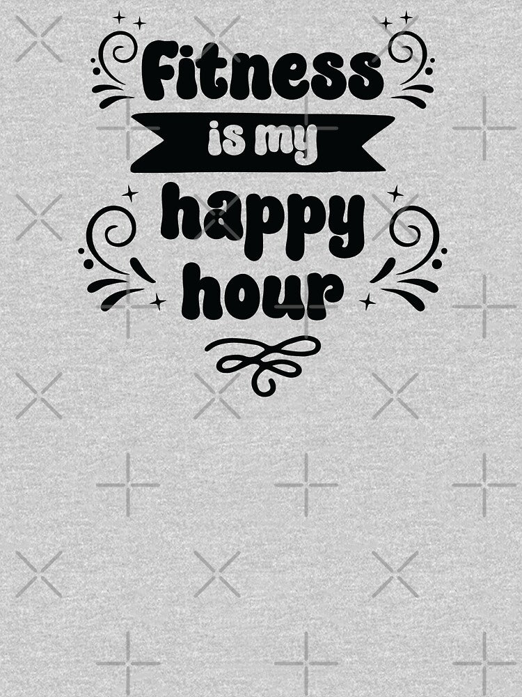 Fitness is My Happy Hour Black Text by inspiredalike