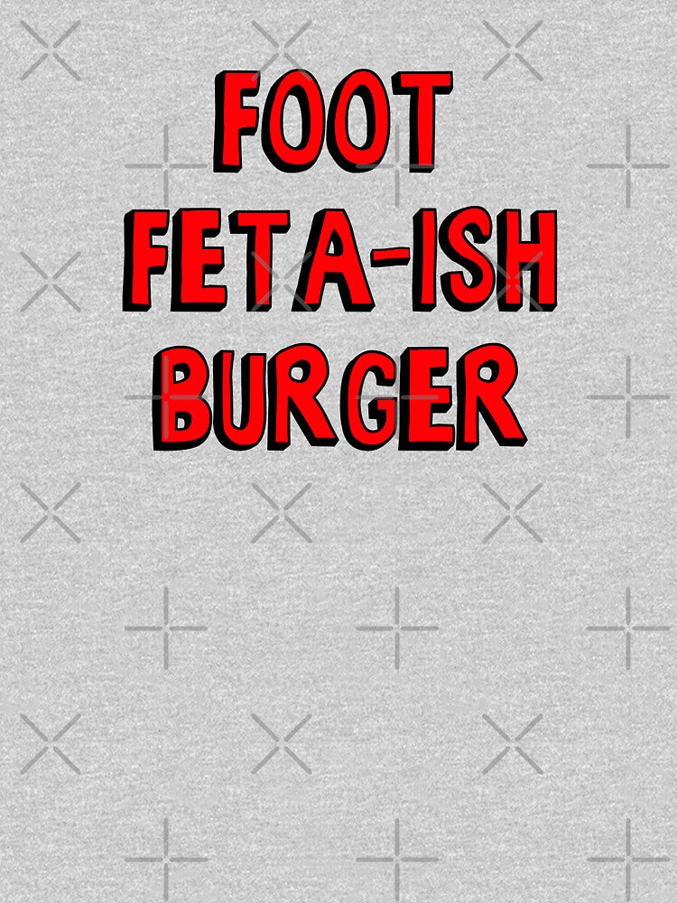 Burger of the Day: Foot Feta-ish Burger by thelasttype