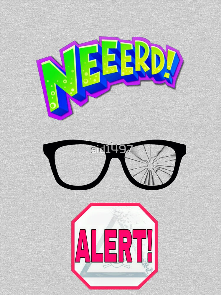 Yo !!!! NEEEEERD ALERT by SidTastic