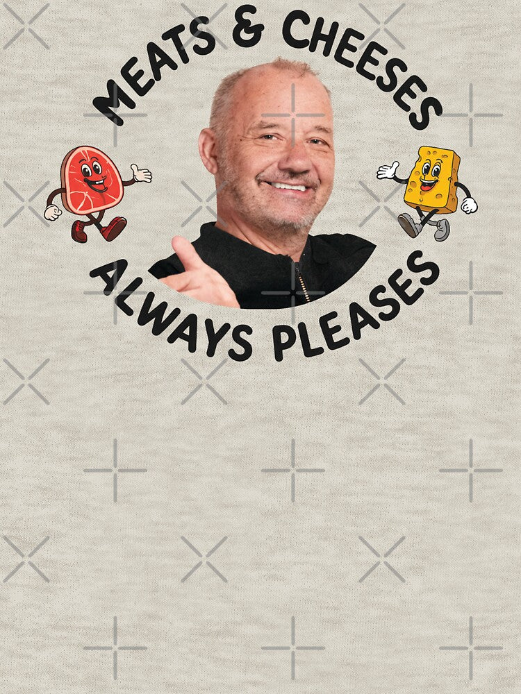 Meats & Cheeses Always Pleases, Funny Bob Mortimer Quote by Vonravenn