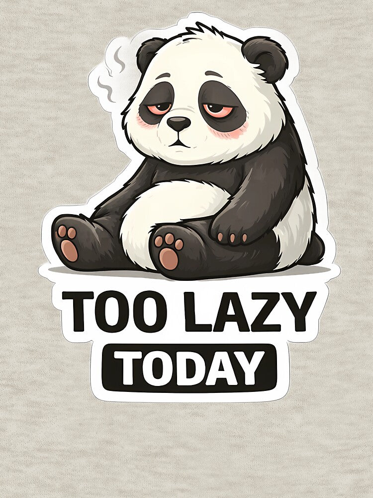 Too Lazy Today Panda Sticker | Funny Lazy Mood Cute Design by TheLazyVibe