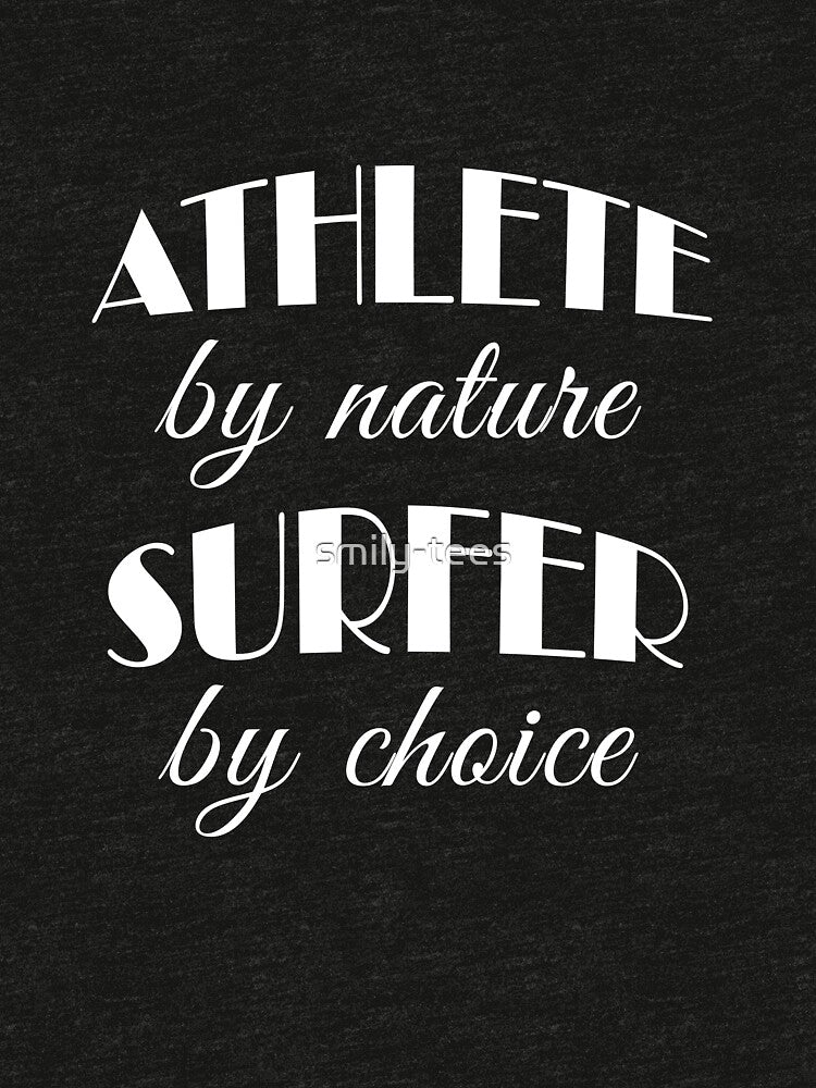 Surfing Love Surfer Birthday Athlete by Nature by smily-tees