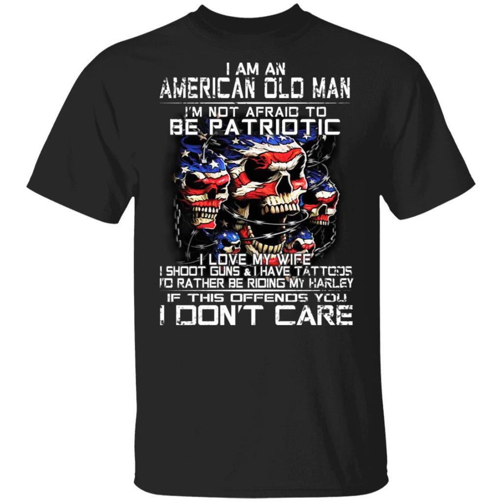 I Am An American Old Man Not Afraid To Be Patriotic Shirt, Hoodie, Tank