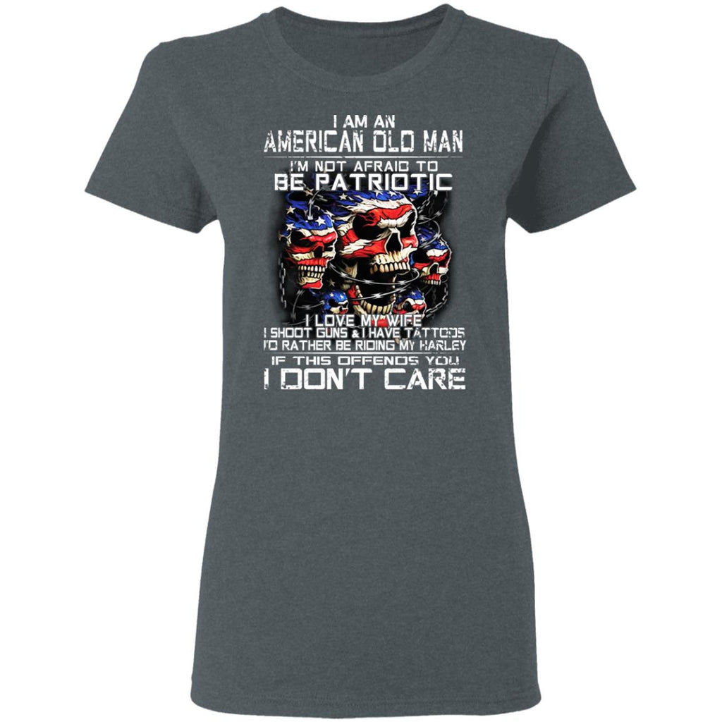 I Am An American Old Man Not Afraid To Be Patriotic Shirt, Hoodie, Tank