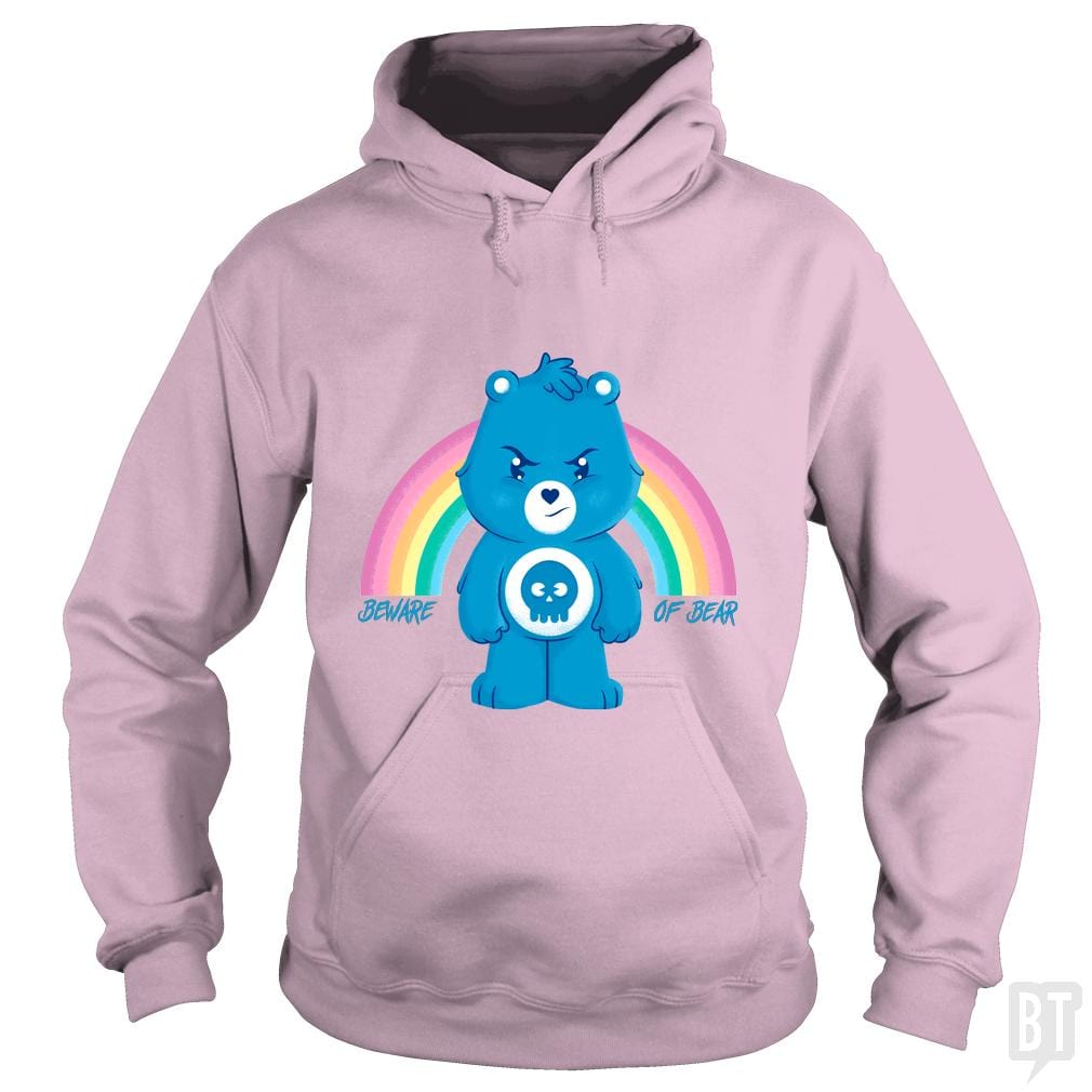 Beware of Bear Hoodie